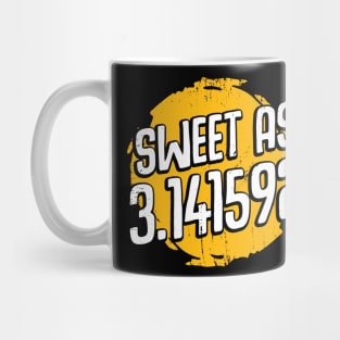 Sweet As 3.14 Pi Day Mathematician Gift Mug